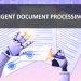 NTELLIGENT DOCUMENT PROCESSING 101