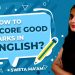 Best Strategies for Scoring Good Grades in CBSE English Class 10 Exams