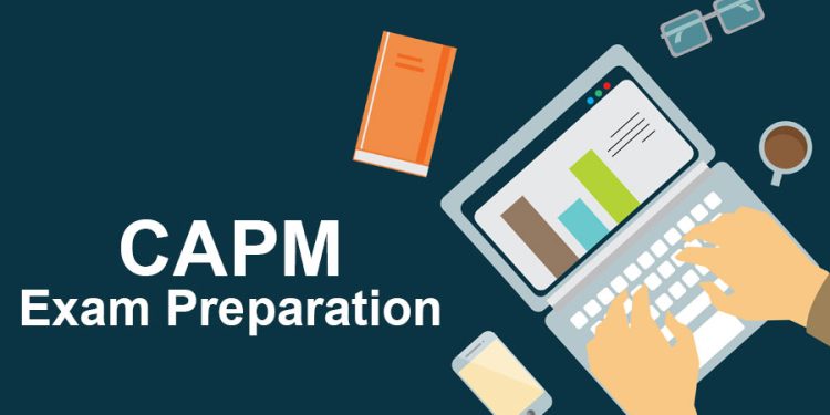 How to Prepare for the CAPM Certification Exam