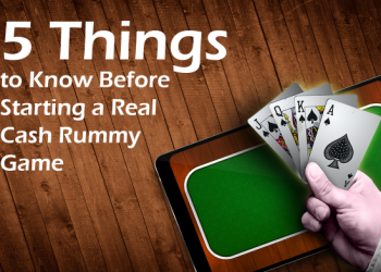 5 Things to Know Before Starting a Real Cash Rummy Game