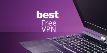The Ultimate Guide To Free VPNs For Your PC