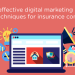 Digital Insurance Marketing: Modern Marketing Strategies for the Digitised Insurance Industry